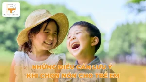 những điều cần lưu ý kho chọn nón trẻ em