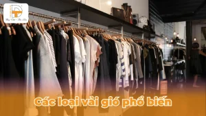 những loại vải gió phổ biến hiện nay