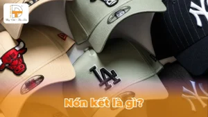 nón kết là gì