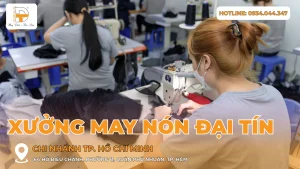 xưởng may nón đại tín