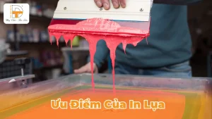 ưu điểm của in lụa