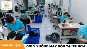 gợi ý xưởng may nón tại tphcm
