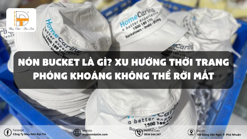 nón bucket là gì xu hướng thời trang nón bucket