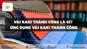 vải kaki thành công là gì ứng dụng của vải kaki thành công